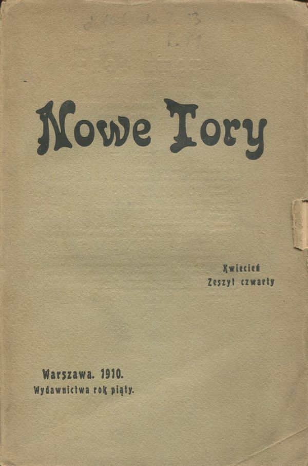 miesięcznik NOWE TORY 1910 NR 4