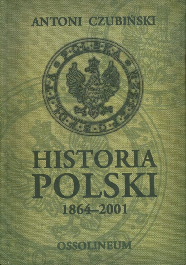HISTORIA POLSKI 1864-2001