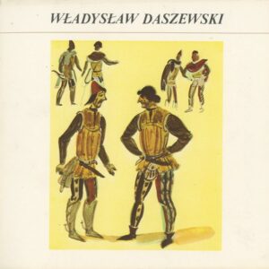 Władysław Daszewski 1902-1971. Scenografia