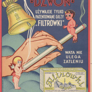 reklama Fabryka Gilz i Bibułek Papierosowych "Dzwon" - Używajcie tylko patentowane gilzy "Filtrówki"