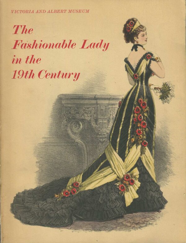 THE FASHIONABLE LADY IN THE 19TH CENTURY