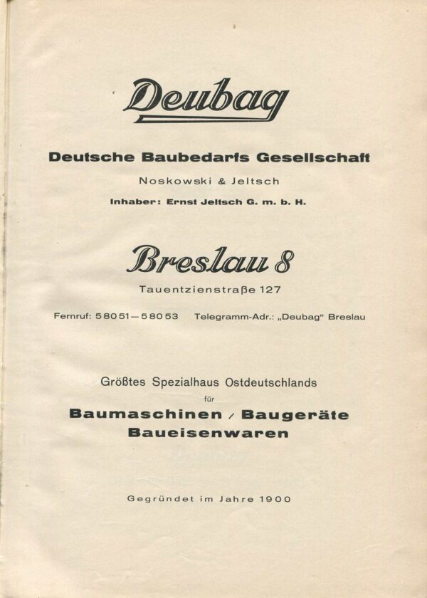 [katalog firmy budowlanej] Deubag. Deutsche Baubedarfs Gesellschaft Noskowski & Jeltsch [Wrocław 1940]