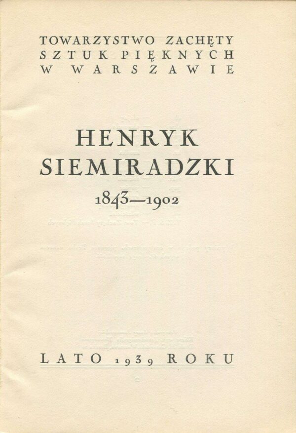 HENRYK SIEMIRADZKI 1843-1902. KATALOG WYSTAWY