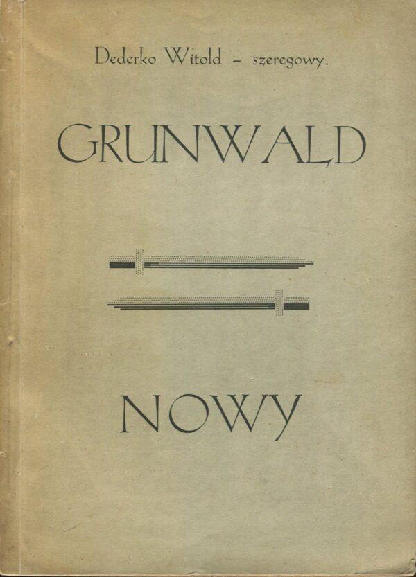 Grunwald nowy [AUTOGRAF]