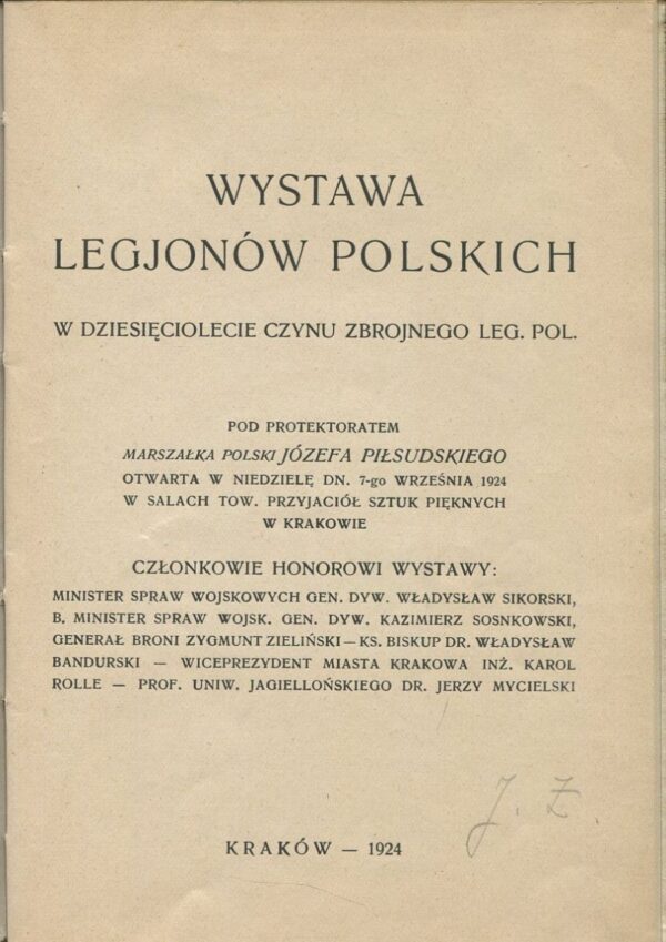 Wystawa Legionów Polskich w dziesięciolecie czynu zbrojnego Leg. Pol. Katalog