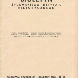 Biuletyn Żydowskiego Instytutu Historycznego. Nr 68 z 1968 r.