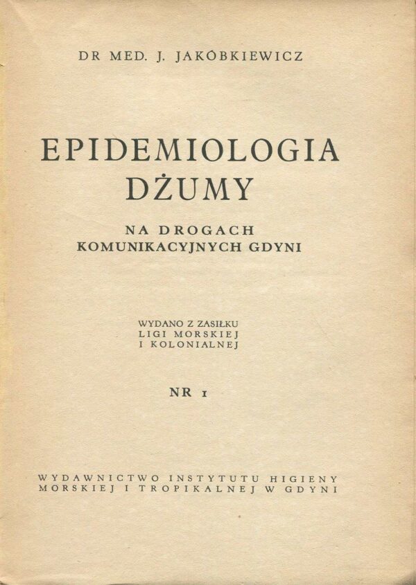 Epidemiologia dżumy na drogach komunikacyjnych Gdyni [1939]