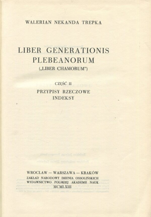 Liber Generationis Plebeanorum ("Liber Chamorum") [komplet 2 tomów]