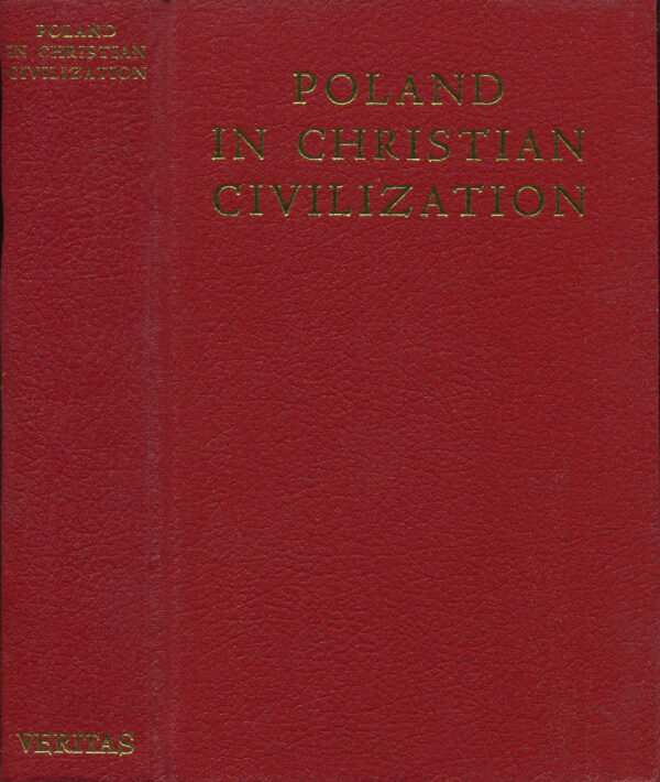 POLAND IN CHRISTIAN CIVILIZATION