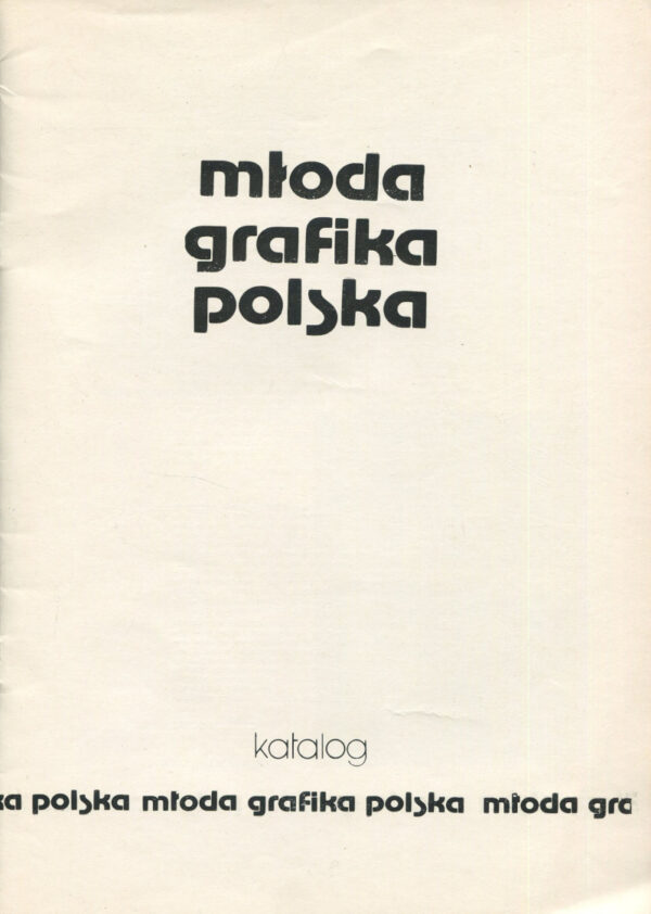 Młoda grafika polska. Katalog wystawy