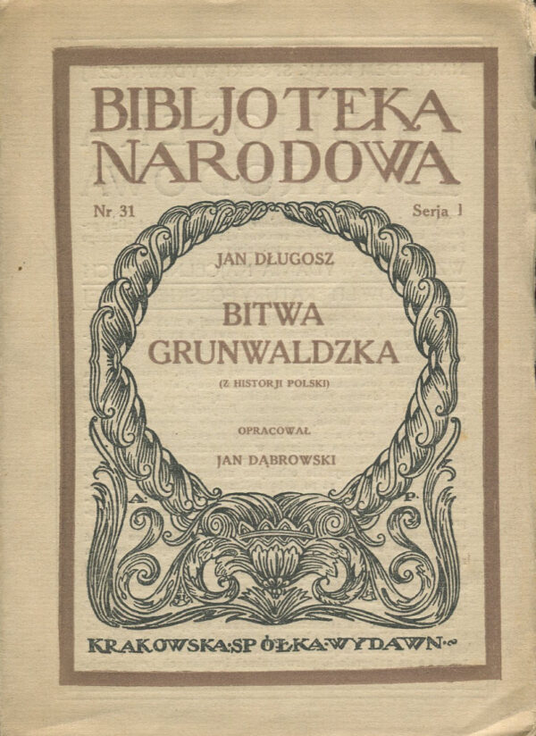 BITWA GRUNWALDZKA (Z HISTORII POLSKI)