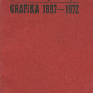 WYSTAWA "WIEDEŃSKIEJ SECESJI". GRAFIKA 1897-1972. KATALOG