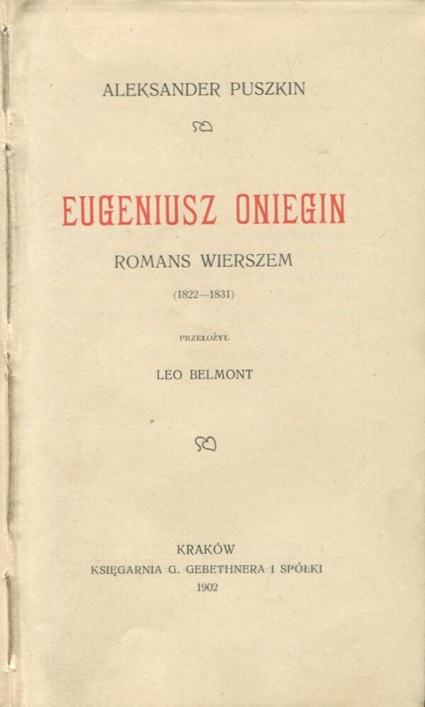 Eugeniusz Oniegin. Romans wierszem (1822-1831)