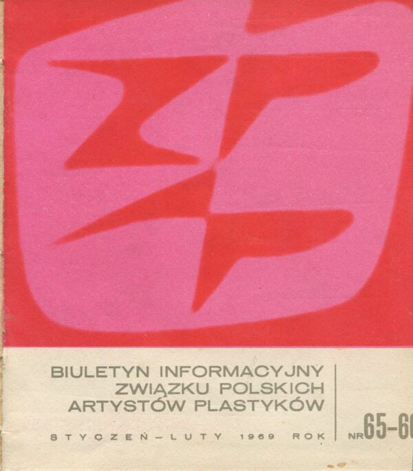 Biuletyn Informacyjny Związku Polskich Artystów Plastyków [styczeń-październik 1969]