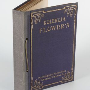 Kolekcja Flower'a: Kurs magnetyzmu osobistego, Kształcenie pamięci, Siła myśli w życiu codziennym i w walce o byt, Hypnotyzm [komplet 4 tytułów]