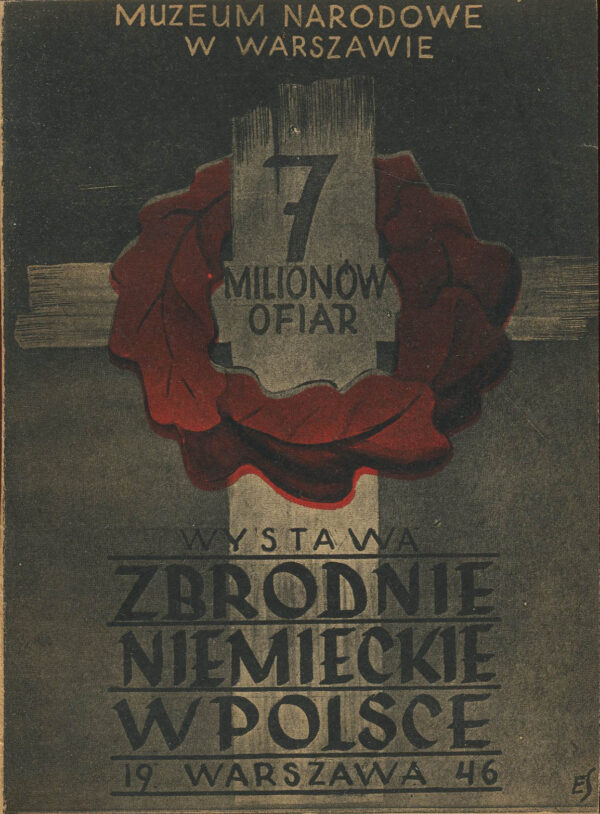 Zbrodnie niemieckie w Polsce. Katalog wystawy